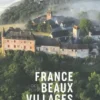 La France des plus beaux villages, Alexandre Grenier