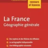 La France. Géographie générale, Alexandra Monot