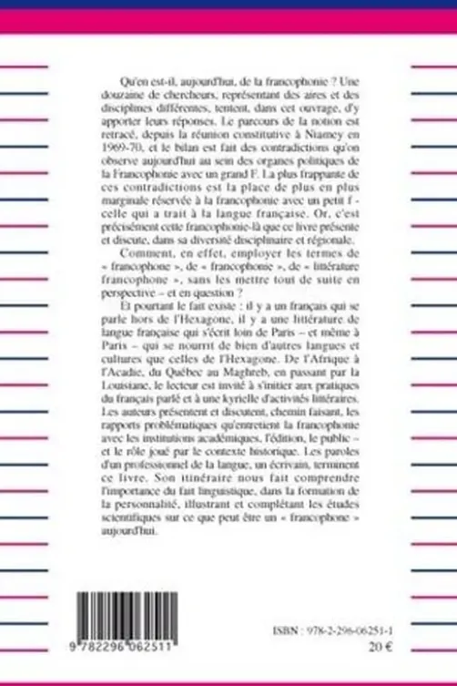 La francophonie aujourd'hui. Réflexions critiques, Karin Holter