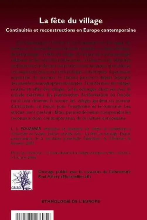 La fête du village. Continuités et reconstructions en Europe contemporaine, Laurent Sébastien Fournier