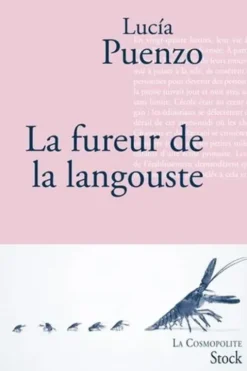 La fureur de la langouste, Lucía Puenzo