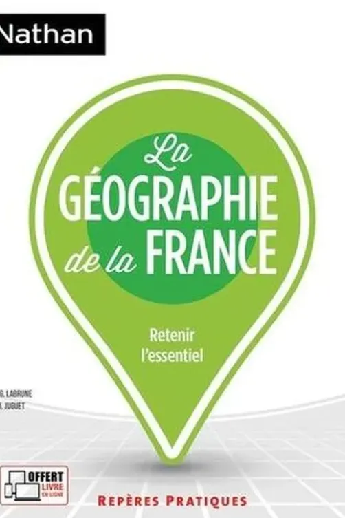 La géographie de la France. Edition 2020, Gérard Labrune