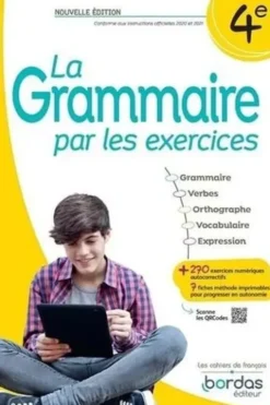 La grammaire par les exercices 4e. Edition 2023, Joëlle Paul