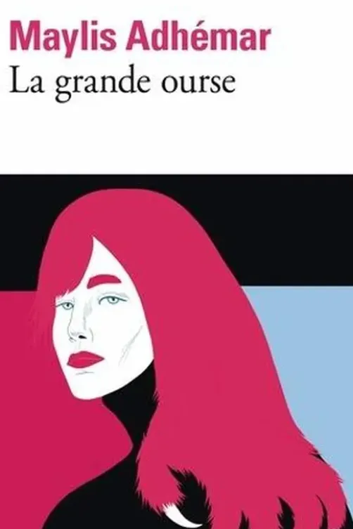 La grande ourse, Maylis Adhémar