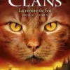 La guerre des clans : De l'ombre à la lumière (Cycle VI) Tome 5 : La rivière de feu, Erin Hunter