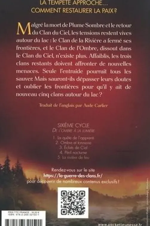 La guerre des clans : De l'ombre à la lumière (Cycle VI) Tome 5 : La rivière de feu, Erin Hunter