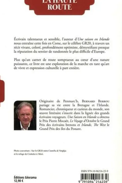 La haute route. Carnet du GR20, 3e édition, Bernard Berrou