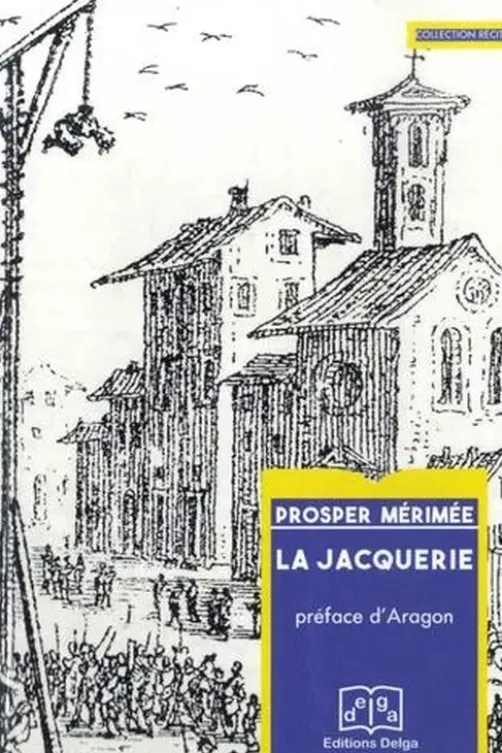 La Jacquerie, Prosper Mérimée