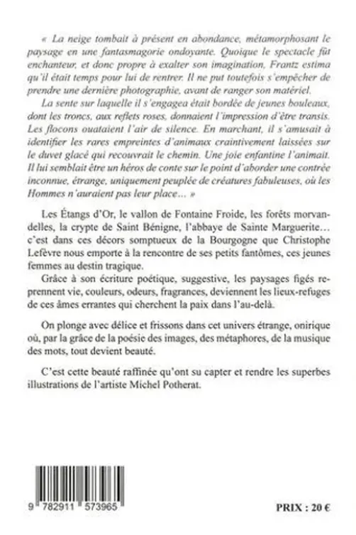 La jeune fille et la mort, Christophe Lefevre
