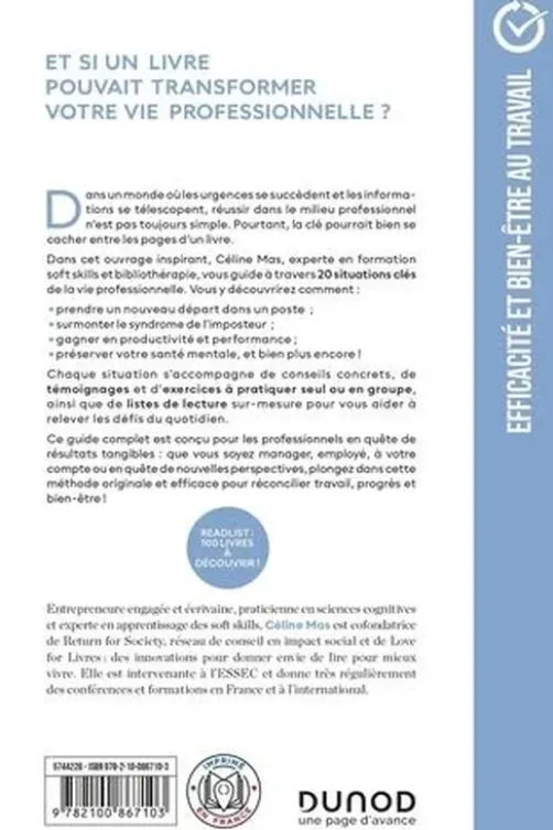 La lecture pour réussir sa vie professionnelle. 20 situations clés et listes de lecture, Céline Mas