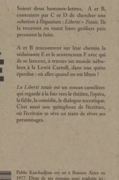 La liberté totale, Pablo Katchadjian