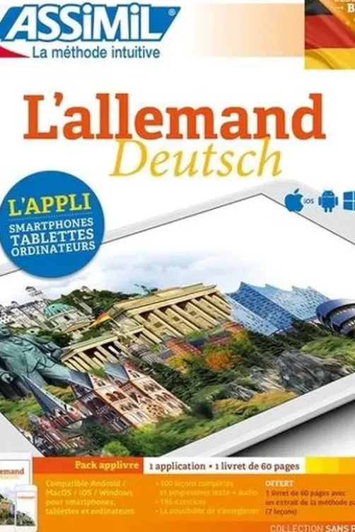 L'allemand Débutants & faux-débutants B2. Pack applivre : 1 application et 1 livret de 60 pages, Bettina Schödel