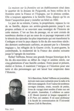 La maison sur la frontière, Rafael Vallbona