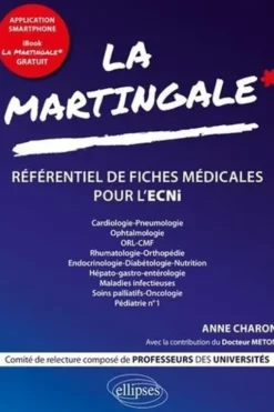 La martingale. Volume 1, Cardiologie-Pneumologie, Ophtalmologie, ORL-CMF, Rhumatologie-Orthopédie, Endocrinologie-Diabétologie-Nutrition, Hépato-gastro-entérologie, Maladies infectieuses, Soins palliatifs-Oncologie, Pédiatrie n°1, Anne Charon