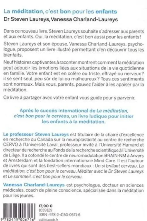La méditation, c'est bon pour les enfants, Steven Laureys