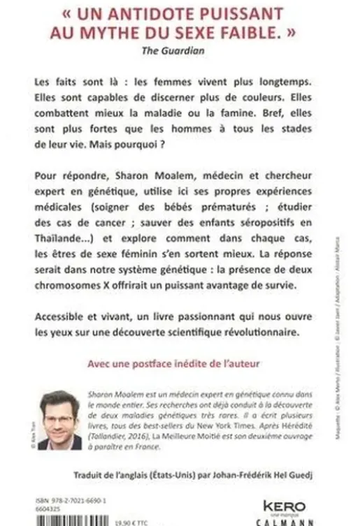 La meilleure moitié. La vérité sur la supériorité génétique des femmes, Sharon Moalem