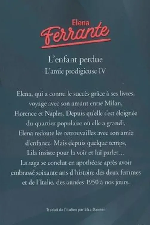 L'amie prodigieuse Tome 4 : L'enfant perdue. Maturité, vieillesse, Edition collector, Elena Ferrante
