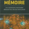 La mémoire, Collectif