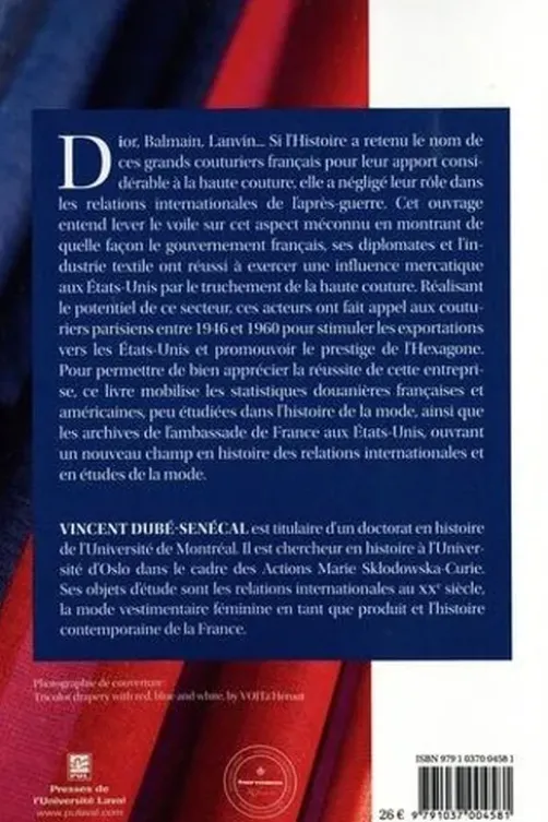 La mode française. Vecteur d'influence aux Etats-Unis (1946-1960), Vincent Dubé-Senécal
