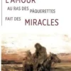 L'amour au ras des pâquerettes fait des miracles, Jean-Marie Dujardin