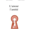 L'amour, l'amitié, Laure Canadas