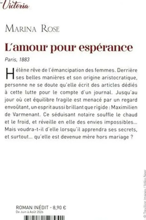 L'amour pour espérance, Marina Rose