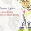 La Mère de Dieu dans les neiges de sang, Erémeï Aïpine