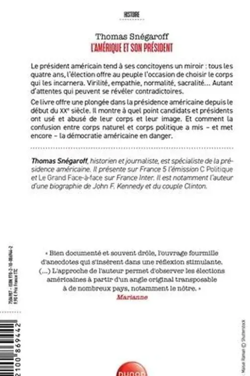 L'Amérique et son président. Une histoire intime, Thomas Snégaroff