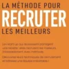 La méthode pour recruter les meilleurs, Antoine Freysz