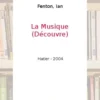 La musique, Ian Fenton