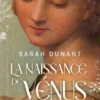 La naissance de Vénus, Sarah Dunant