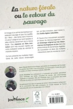 La nature férale ou le retour du sauvage. Pour l'ensauvagement de nos paysages, Annik Schnitzler
