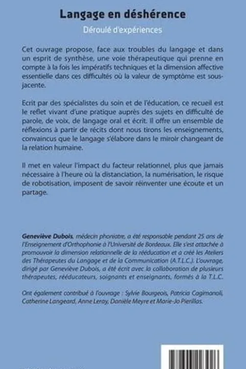 Langage en déshérence. Déroulé d'expériences, Geneviève Dubois