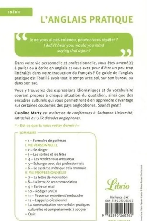 L'anglais pratique. L'indispensable de la vie personnelle et professionnelle, Caroline Marty