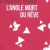 L'Angle mort du rêve, Nétonon Noël Ndjekery