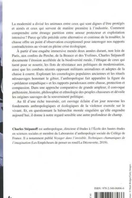 L'animal et la mort. Chasses, modernité et crise du sauvage, Charles Stépanoff
