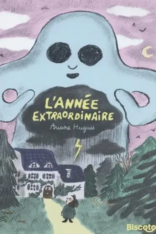 L'année extraordinaire, Ariane Hugues