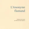 L'Anonyme flamand, Constantin Mateescu