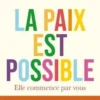 La paix est possible. Elle commence par vous, Prem Rawat