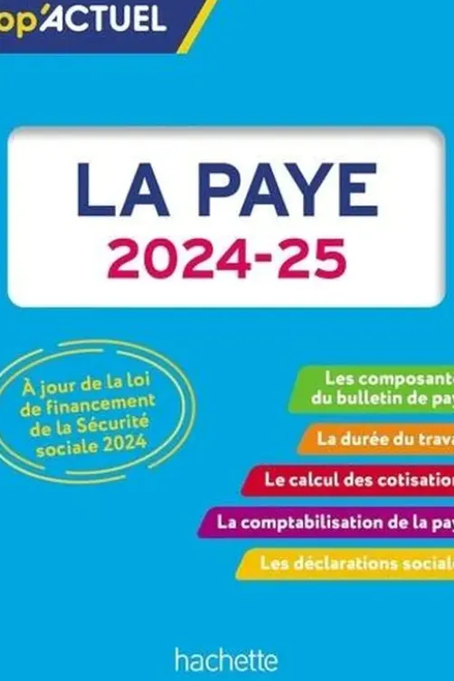 La paye. Edition 2024-2025, Sabine Lestrade