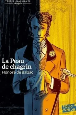 La peau de chagrin, Honoré de Balzac