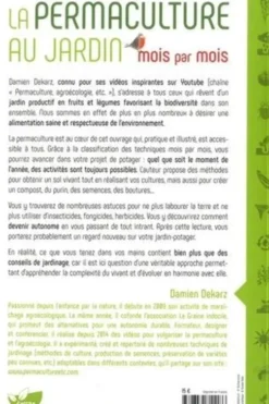 La permaculture au jardin mois par mois, Damien Dekarz