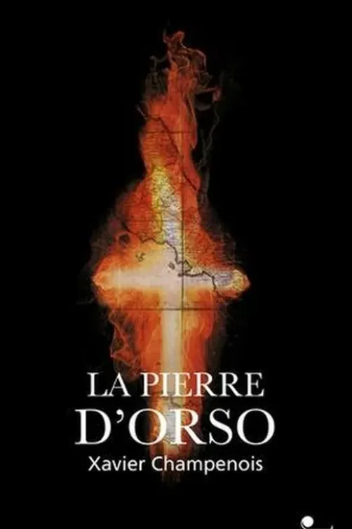 La pierre d'Orso, Xavier Champenois