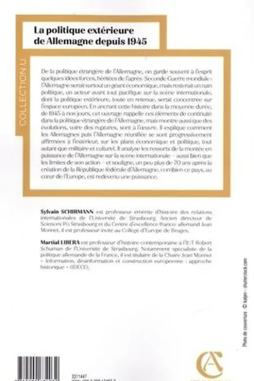 La politique extérieure de l'Allemagne depuis 1945. La puissance retrouvée, Sylvain Schirmann