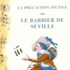 La précaution inutile ou le barbier de Séville, Pierre-Augustin Beaumarchais