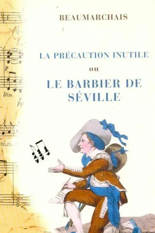 La précaution inutile ou le barbier de Séville, Pierre-Augustin Beaumarchais