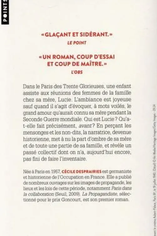 La propagandiste, Cécile Desprairies