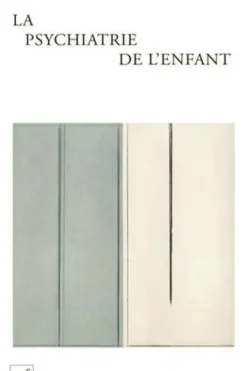 La psychiatrie de l'enfant Volume 62 N° 2/2019, Pierre Sullivan