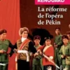 La réforme de l'opéra de Pékin, Maël Renouard