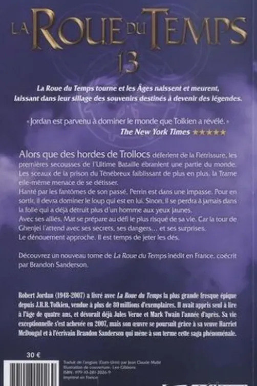 La Roue du Temps Tome 13 : Les Tours de Minuit, Robert Jordan